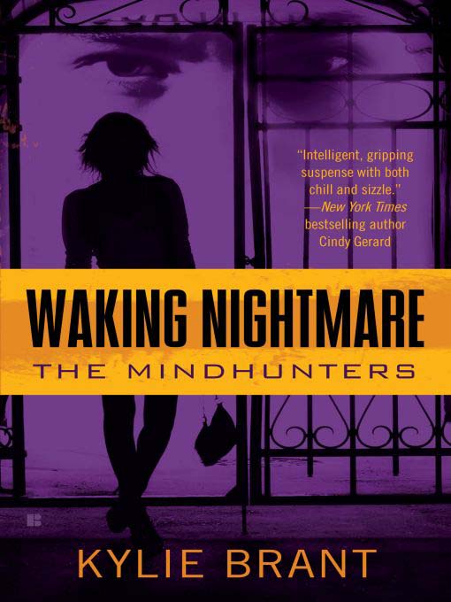 Title details for Waking Nightmare by Kylie Brant - Wait list